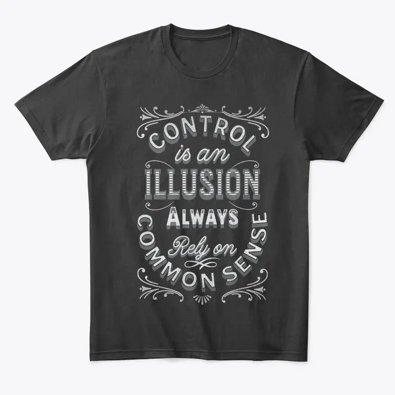 Rely on Common Sense Control  Illusion