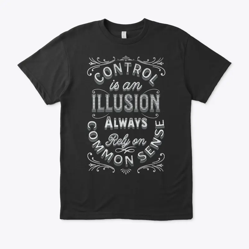 Rely on Common Sense Control  Illusion