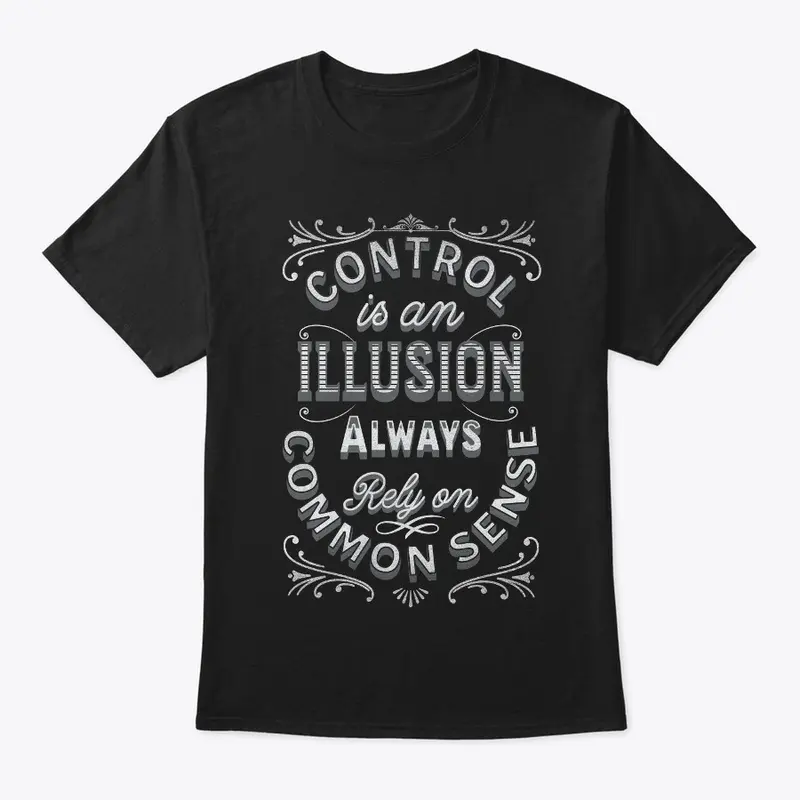 Rely on Common Sense Control  Illusion