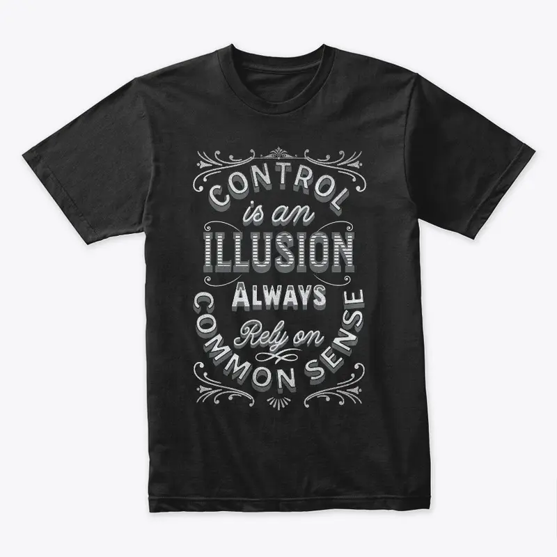 Rely on Common Sense Control  Illusion